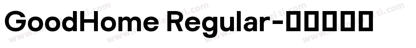 GoodHome Regular字体转换